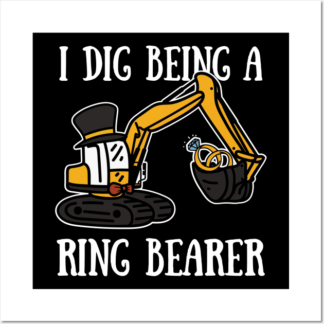 I Dig Being A Ring Bearer Wall Art by maxcode